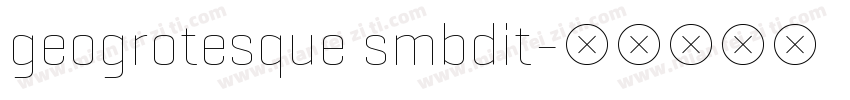 geogrotesque smbdit字体转换